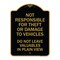 Signmission Not Responsible for Theft or Damage to Vehicle Do Not Leave Valuables in Plain View, BG-1824-23542 A-DES-BG-1824-23542 - alternate 1